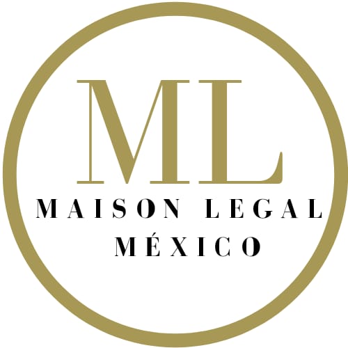 MAISON LEGAL MEXICO