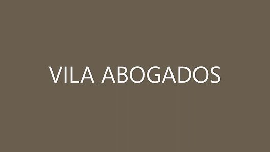 VILA ABOGADOS — Santiago de Compostela